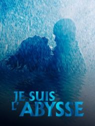 DVD Je Suis L'abysse