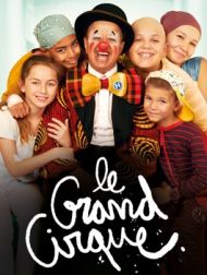 DVD Le Grand Cirque