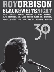 DVD Roy Orbison: Black & White Night 30