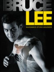 DVD Bruce Lee : Naissance d'une Légende