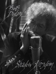 DVD Bob Dylan: Shadow Kingdom