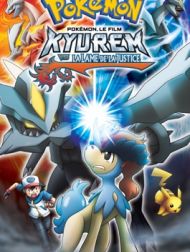 DVD Pokémon, Le Film : Kyurem Vs La Lame De La Justice (VF)