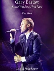 DVD Since You Saw Him Last: The Tour
