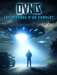 DVD OVNIS : Les Dessous D'un Complot