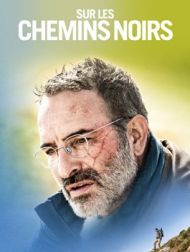 DVD Sur Les Chemins Noirs