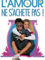 DVD L'amour Ne S'achète Pas !