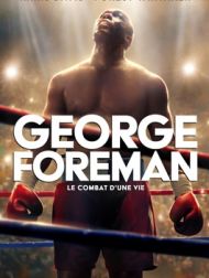 DVD George Foreman: Le Combat D'une Vie