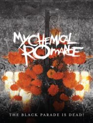 DVD My Chemical Romance: The Black Parade Is Dead! (Live)