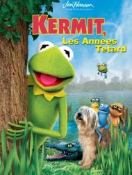 DVD Kermit, Les Années Têtard