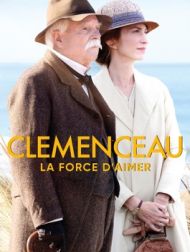 DVD Clemenceau : La Force D'aimer