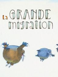 DVD La Grande Migration