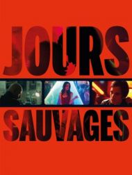 DVD Jours Sauvages