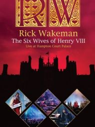 DVD The Six Wives Of Henry VIII: Live At Hampton Court Palace