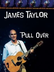 DVD James Taylor: Pull Over