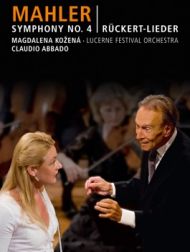 DVD Lucerne Festival 2009 - Abbado Conducts Mahler Symphony No. 4&Rückert Lieder
