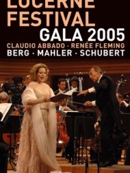 DVD Lucerne Festival 2005 - Gala Concert