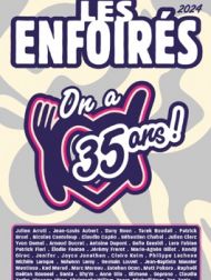DVD Les Enfoirés 2024, On A 35 Ans !