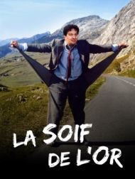 DVD La Soif De L'or