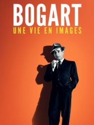 DVD Bogart: Une Vie En Images