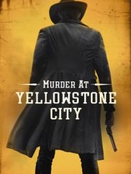 DVD Murder At Yellowstone City