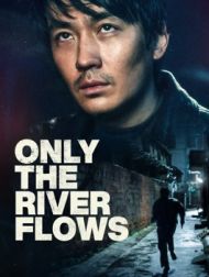 DVD Only The River Flows