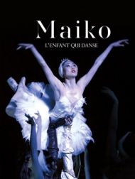 DVD Maiko : L'enfant Qui Danse