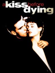 DVD A Kiss Before Dying (1991)