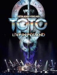 DVD Toto: 35th Anniversary Tour – Live In Poland