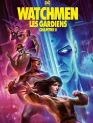 DVD Watchmen: Les Gardiens, Chapitre II