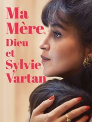 DVD Ma Mère, Dieu Et Sylvie Vartan