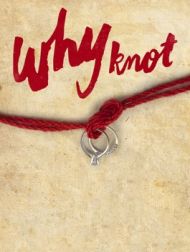 DVD Why Knot