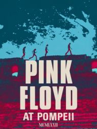 DVD Pink Floyd At Pompeii – MCMLXXII