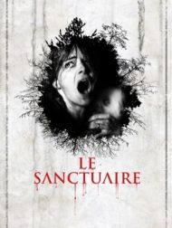 DVD Le Sanctuaire (2015)