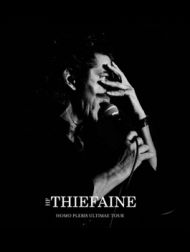 DVD Hubert-Félix Thiéfaine: Homo Plebis Ultimae Tour