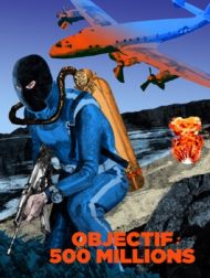 DVD Objectif : 500 Millions