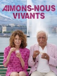 DVD Aimons-nous Vivants