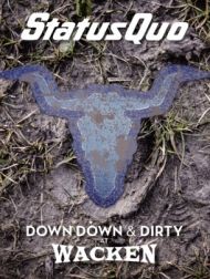 DVD Status Quo: Down Down & Dirty At Wacken