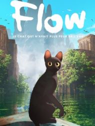 DVD Flow : Le Chat Qui N'avait Plus Peur De L'eau