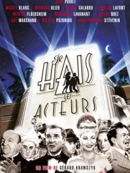 DVD Je Hais Les Acteurs