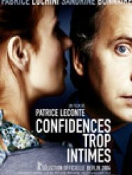 DVD Confidences trop intimes