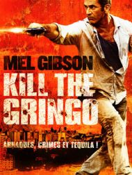 DVD Kill The Gringo