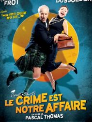 DVD Le Crime Est Notre Affaire