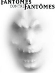 DVD Fantômes contre fantômes