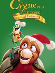 DVD Le Cygne Et La Princesse Un Noël Enchanté
