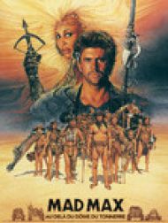 DVD Mad Max 3 : au-delà du dôme du tonnerre