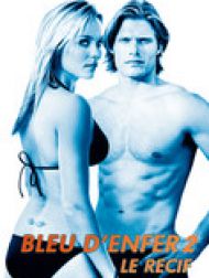 DVD Bleu D'enfer 2, Le Récif