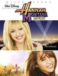 DVD Hannah Montana - Le Film