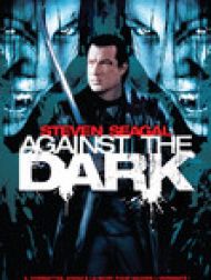 DVD Against the Dark