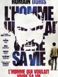 DVD L'Homme Qui Voulait Vivre Sa Vie