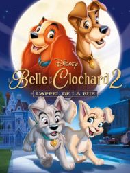 DVD La Belle Et Le Clochard 2 : L'appel De La Rue